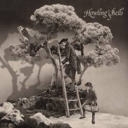 Howling Bells : Howling Bells Howling Bells : Howling Bells